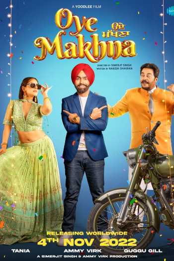 Oye Makhna 2022 WEB-DL Punjabi Movie 1080p 720p 480p HEVC