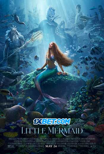 Download The Little Mermaid 2023 English Full Movie 1080p 720p 480p CAMRip