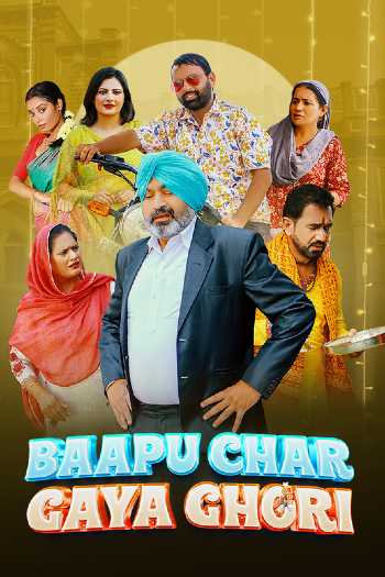 Download Baapu Chad Gaya Ghodi 2023 Punjabi WEB-DL 1080p 720p 480p HEVC