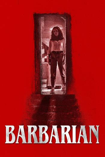 Download Barbarian 2022 Dual Audio [Hindi 5.1-Eng] WEB-DL Full Movie 1080p 720p 480p HEVC