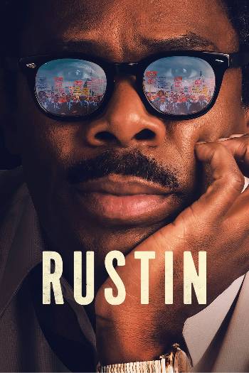 Download Rustin 2023 Dual Audio [Hindi 5.1-Eng] WEB-DL Full Movie 1080p 720p 480p HEVC