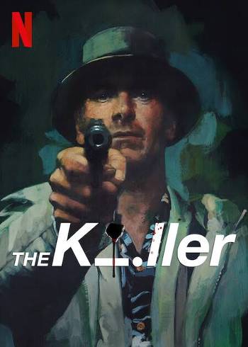 Download The Killer 2023 Dual Audio [Hindi 5.1-Eng] WEB-DL Full Movie 1080p 720p 480p HEVC